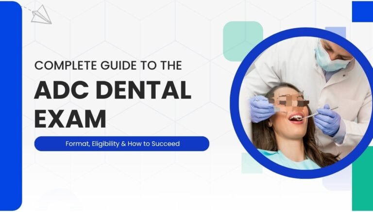 ADC Dental Exam