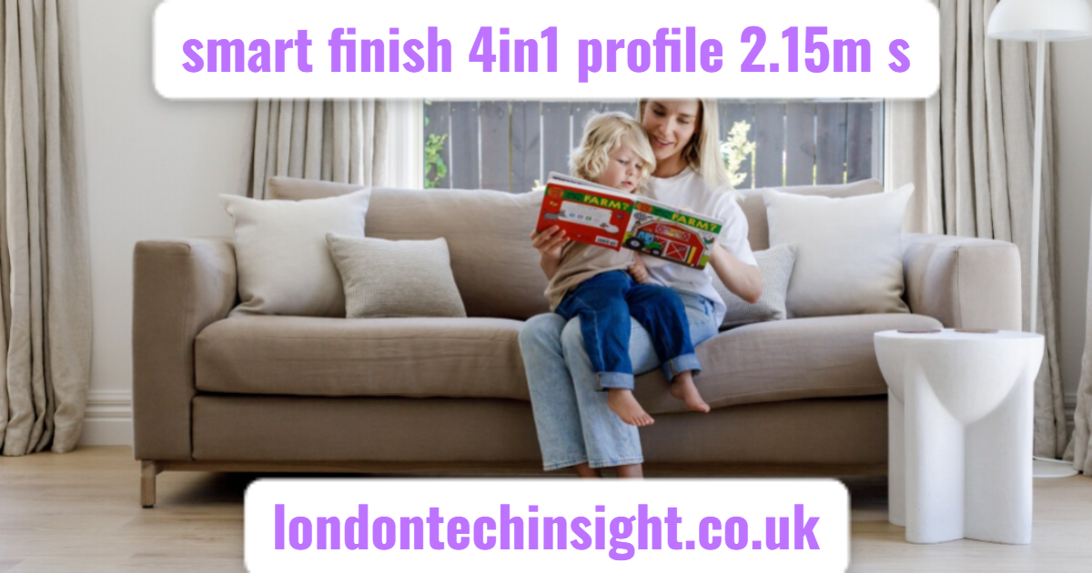 Smart Finish 4in1 Profile 2.15m S – Complete Buyer’s Guide & Installation Tips