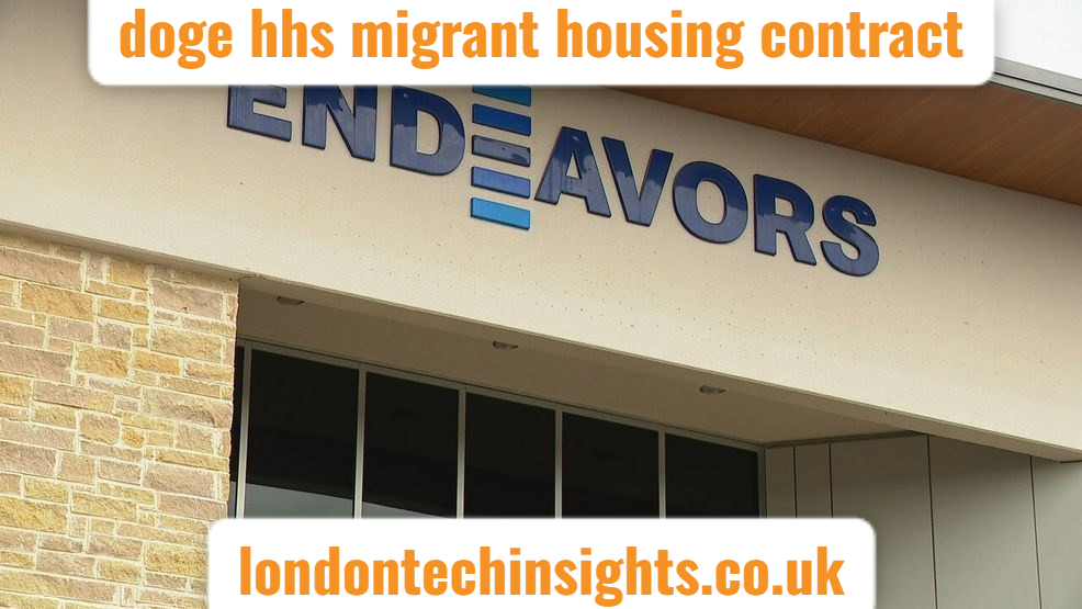 DOGE HHS Migrant Housing Contract Scandal Uncovered