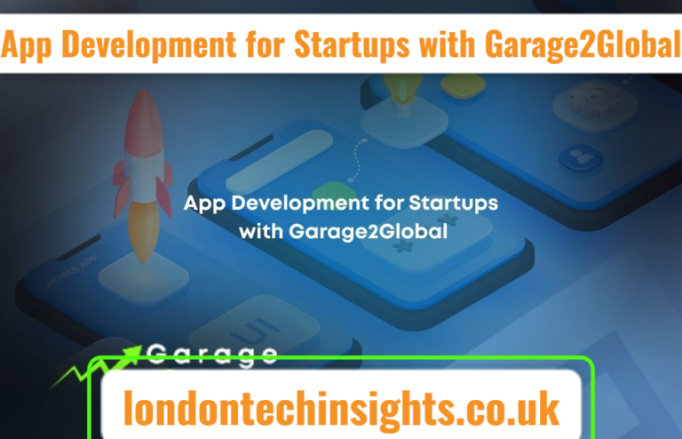App Development for Startups with Garage2Global