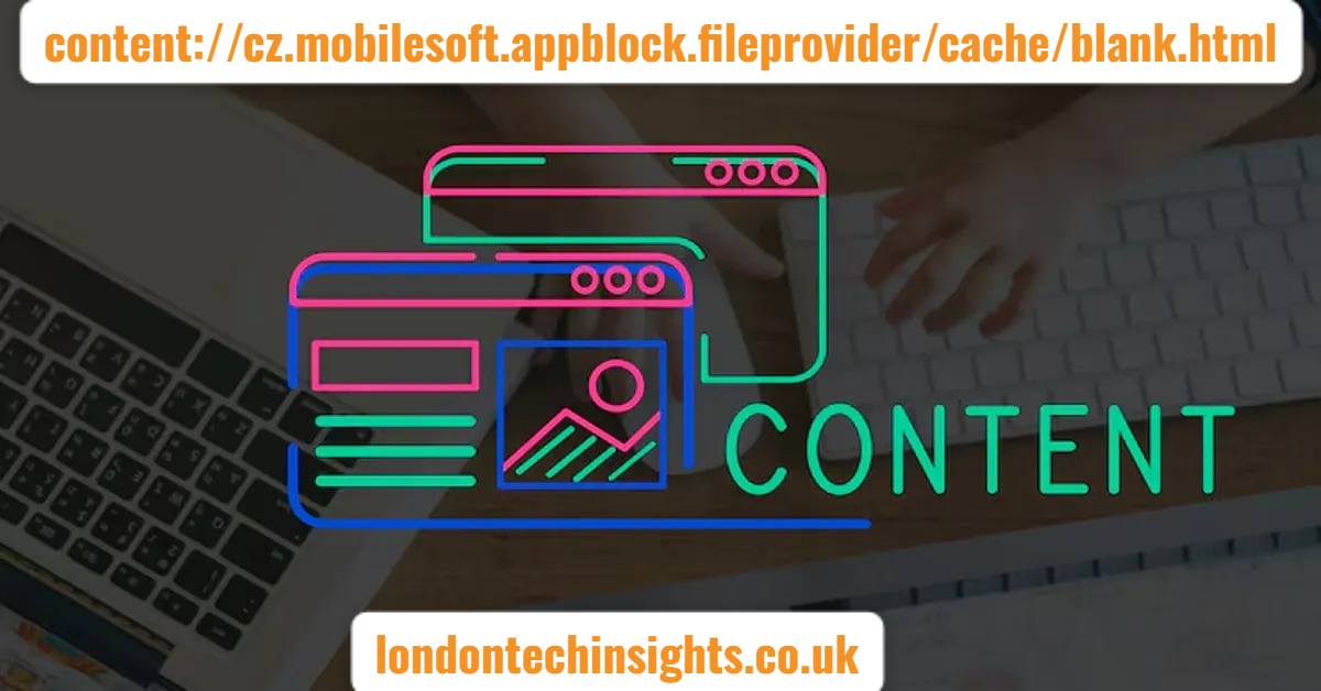 content://cz.mobilesoft.appblock.fileprovider/cache/blank.htmll