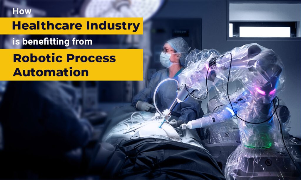 Robotic Process Automation